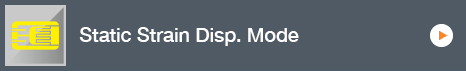 Static Strain Disp. Mode