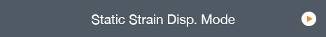 Static Strain Disp. Mode