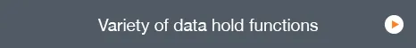 Variety of data hold functions