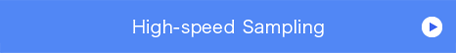 High-speed Sampling